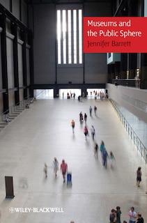 Front cover_Museums and the Public Sphere