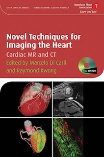 Front cover_Novel Techniques for Imaging the Heart