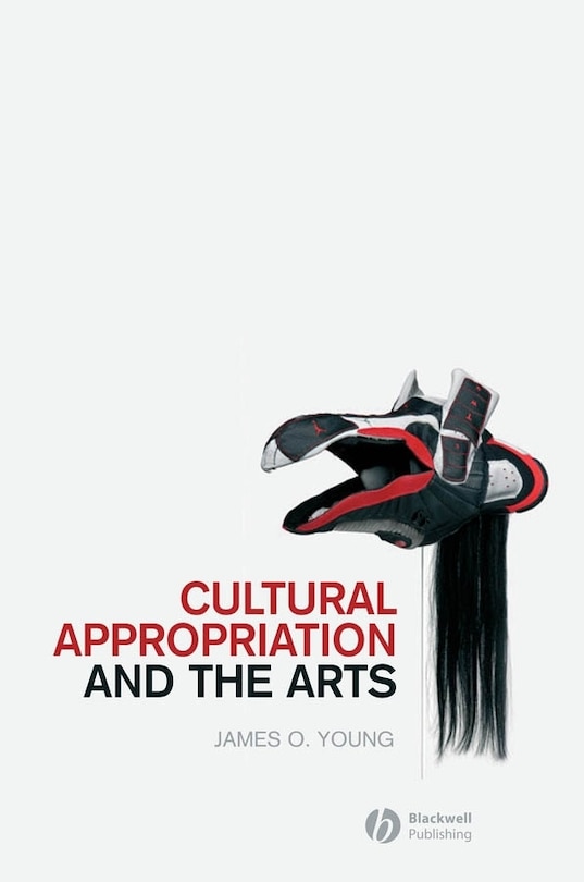 Couverture_Cultural Appropriation and the Arts