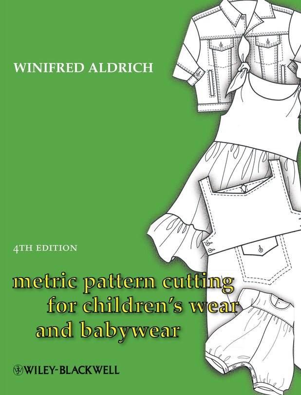 Couverture_Metric Pattern Cutting for Children's Wear and Babywear