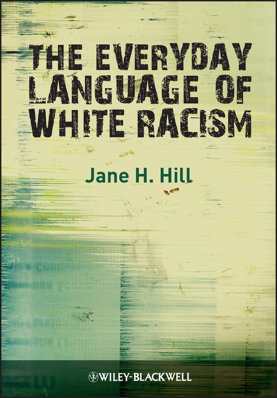 Couverture_The Everyday Language of White Racism