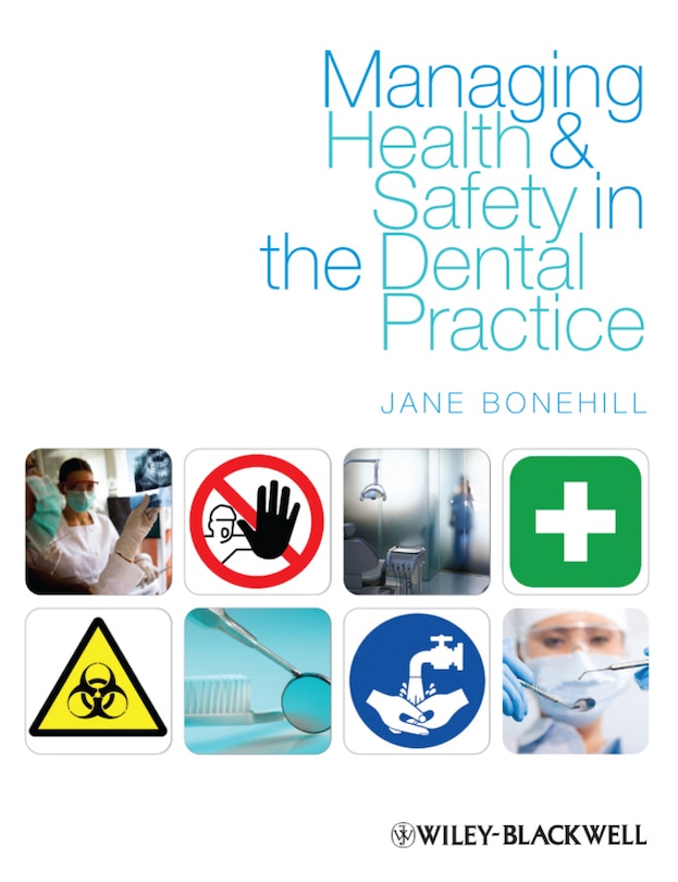 Couverture_Managing Health and Safety in the Dental Practice