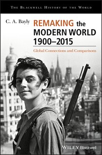 Couverture_Remaking the Modern World 1900 - 2015