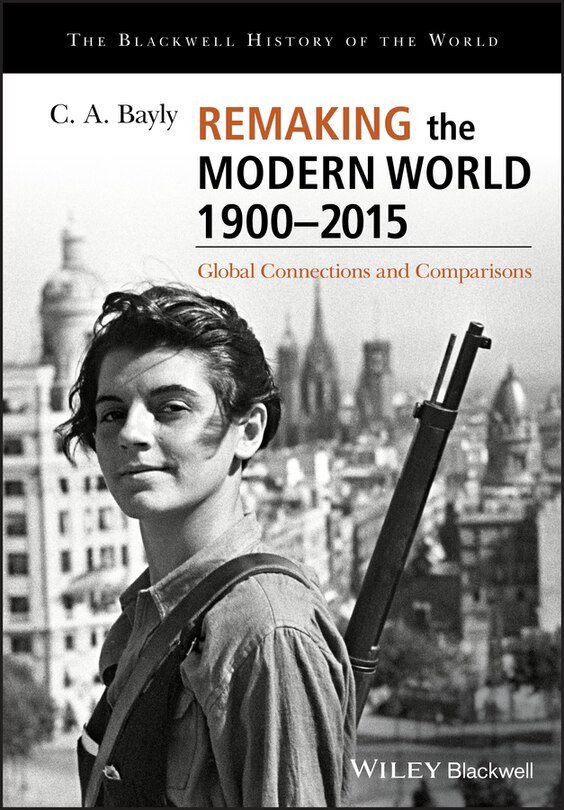 Couverture_Remaking the Modern World 1900 - 2015