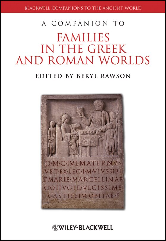 Front cover_A Companion To Families In The Greek And Roman Worlds