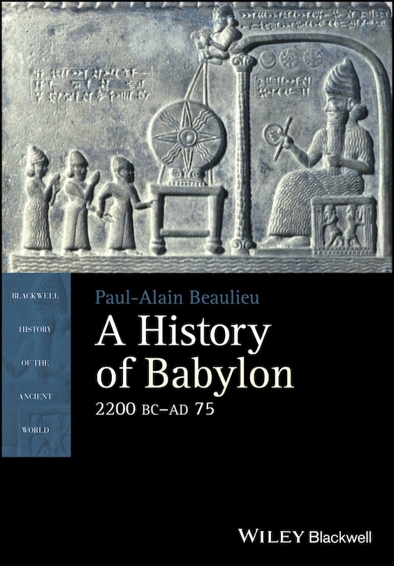 Front cover_A History of Babylon, 2200 BC - AD 75
