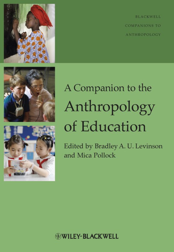 Front cover_A Companion to the Anthropology of Education