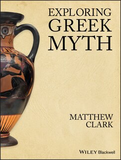 Front cover_Exploring Greek Myth