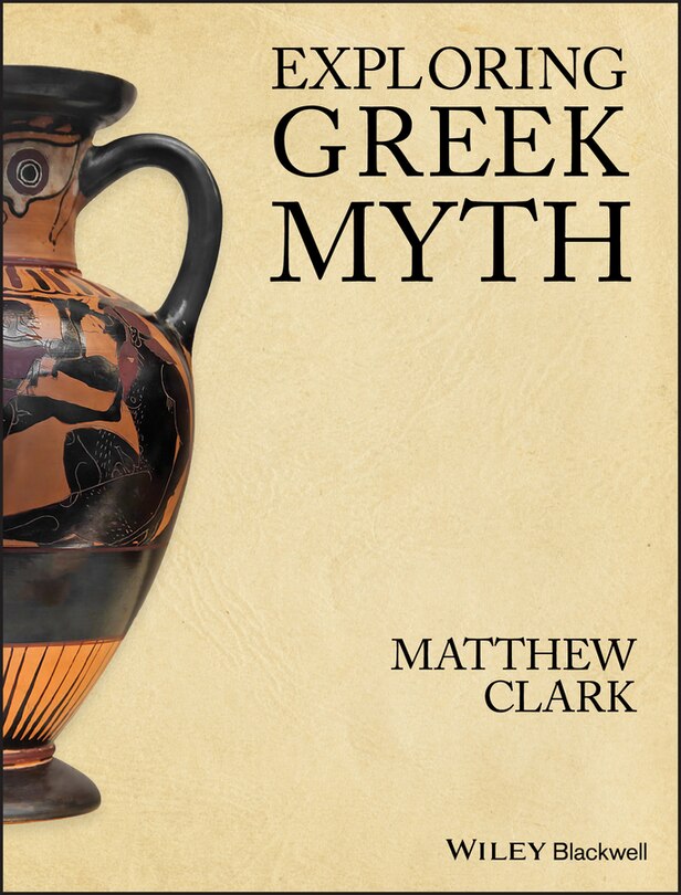 Front cover_Exploring Greek Myth