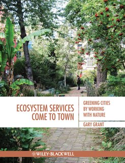 Front cover_Ecosystem Services Come To Town