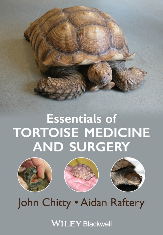 Front cover_Essentials of Tortoise Medicine and Surgery