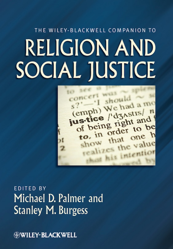 Front cover_The Wiley-Blackwell Companion to Religion and Social Justice