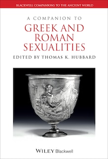 Couverture_A Companion to Greek and Roman Sexualities