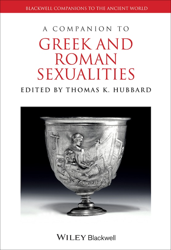 Couverture_A Companion to Greek and Roman Sexualities