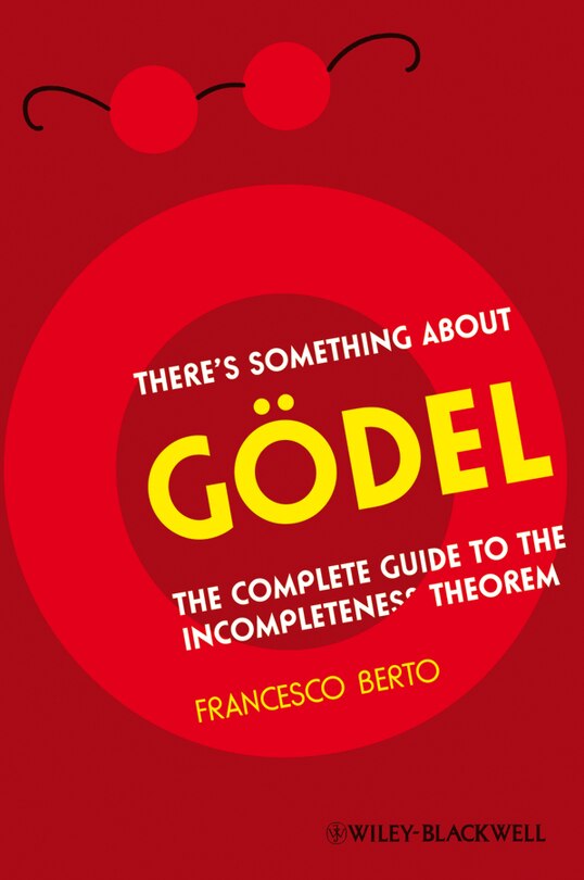 Front cover_There's Something About Gödel