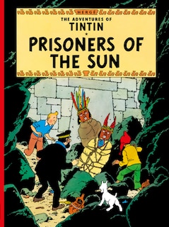Couverture_Prisoners of the Sun (The Adventures of Tintin)