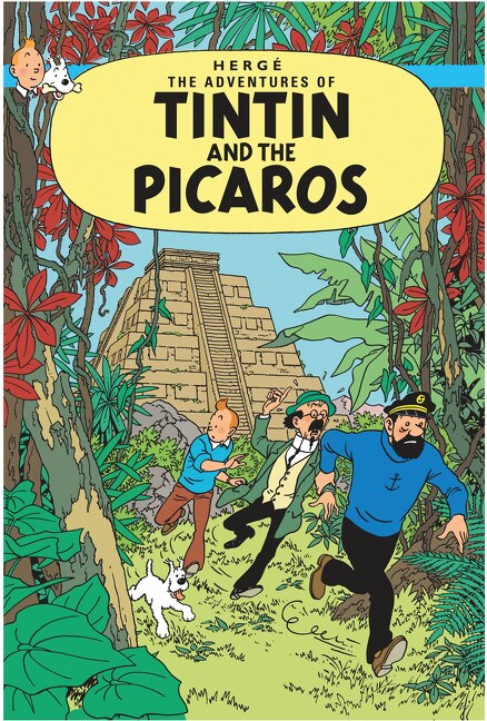 Front cover_Tintin and the Picaros (The Adventures of Tintin)