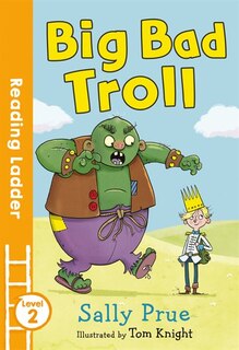 Couverture_Big Bad Troll (Reading Ladder Level 2)