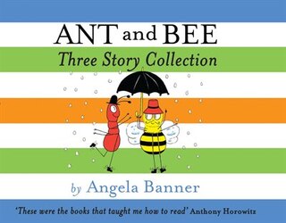 Front cover_Ant and Bee Three Story Collection