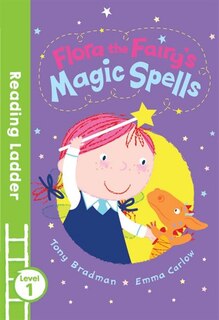 Front cover_Flora the Fairy's Magic Spells: Green Banana (Reading Ladder Level 1)