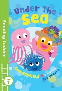 Couverture_Under the Sea (Reading Ladder Level 1)