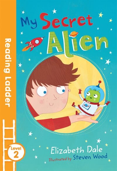 Couverture_My Secret Alien (Reading Ladder Level 2)