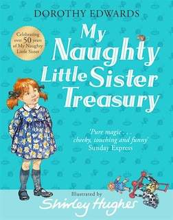 My Naughty Little Sister: A Treasury Collection (My Naughty Little Sister)