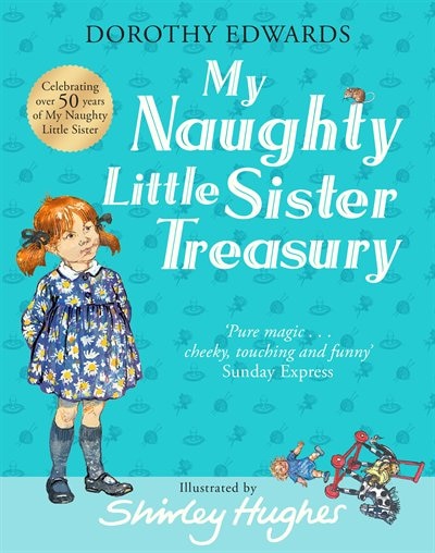 My Naughty Little Sister: A Treasury Collection (My Naughty Little Sister)