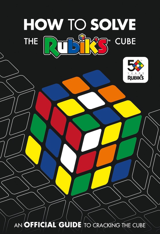 Front cover_How To Solve The Rubik's Cube