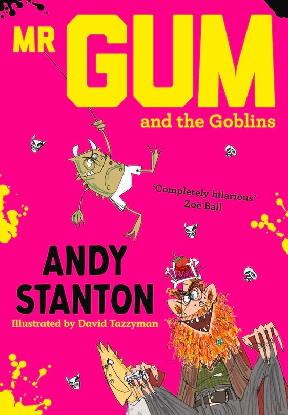 Mr Gum and the Goblins (Mr Gum)