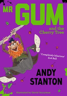 Mr Gum and the Cherry Tree (Mr Gum)