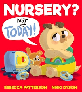 Couverture_Nursery? Not Today!