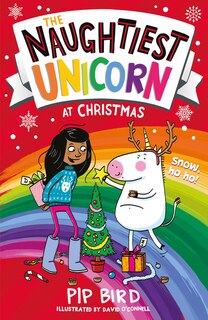 Front cover_The Naughtiest Unicorn at Christmas (The Naughtiest Unicorn series)