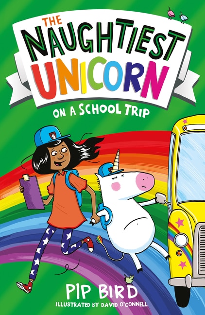 Front cover_The Naughtiest Unicorn on a School Trip