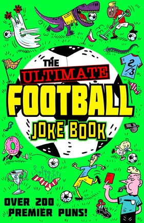 The Ultimate Football Joke Book