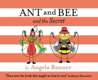 Front cover_Ant And Bee And The Secret