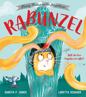 Front cover_Rabunzel (Fairy Tales for the Fearless)