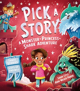 A Pick a Story: A Monster Princess Shark Adventure