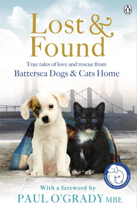 Front cover_The Lost And Found True Tales Of Love And Rescue