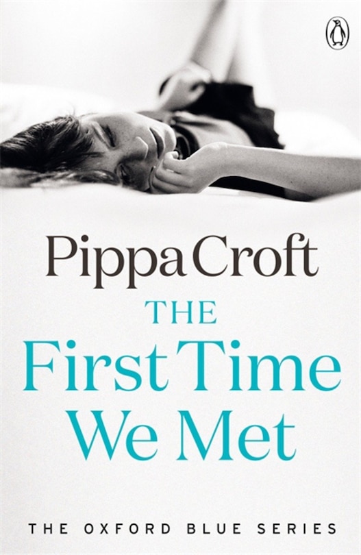 Front cover_The Oxford Blue Series The First Time We Met Vol 1