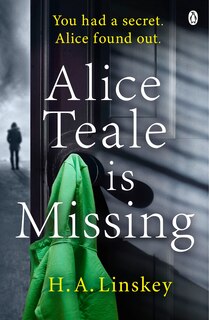 Front cover_Alice Teale Is Missing