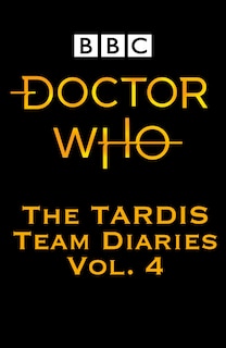 Front cover_Doctor Who: The Tardis Team Diaries: Vol. 4