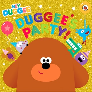 Front cover_Hey Duggee: Duggee's Party
