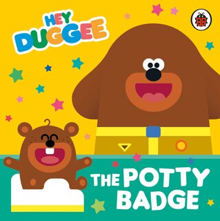 Front cover_Hey Duggee: The Potty Badge