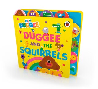 Front cover_Hey Duggee: Duggee And The Squirrels