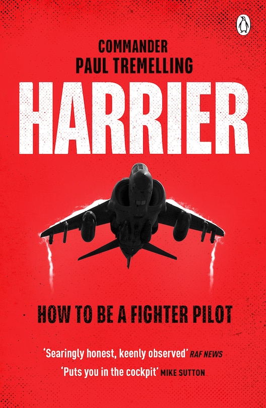 Front cover_Harrier: How To Be a Fighter Pilot