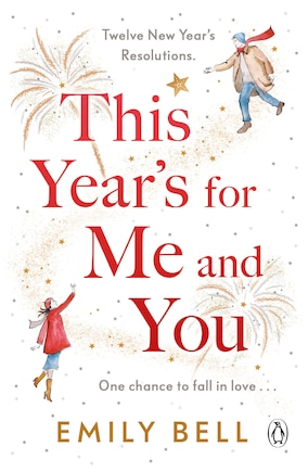 This Year's For Me and You: The heartwarming and uplifting story of love and second chances