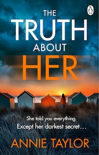 Front cover_The Truth About Her