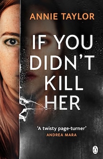 Couverture_If You Didn&rsquo;t Kill Her