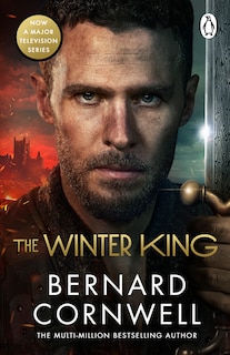 The Winter King: A Novel of Arthur